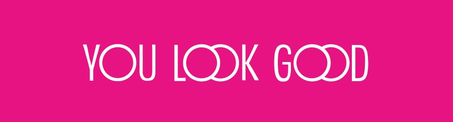 You Look Good